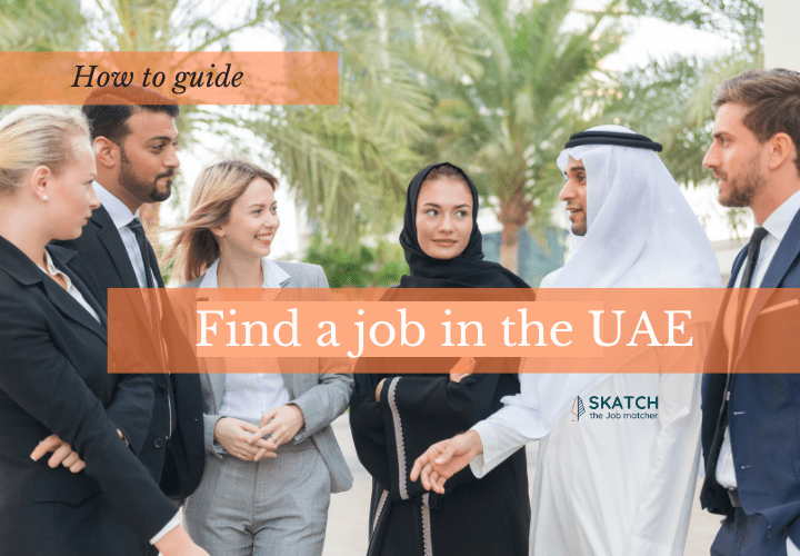 Guide to find a job in the UAE